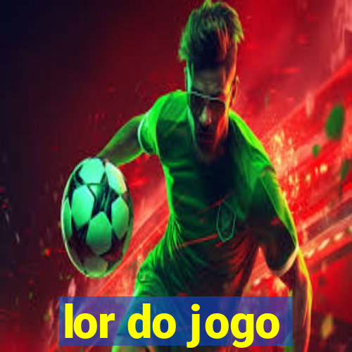 lor do jogo